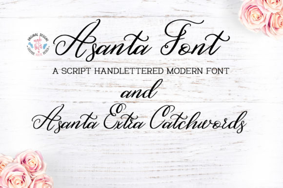 Asanta: A Refined Script Font for Trusted Branding