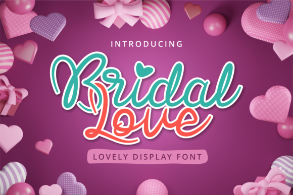 Bridal Love: A Handwritten Font That Elevates Your Brand