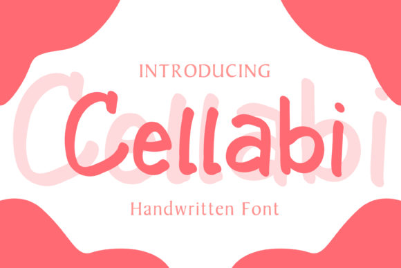 Cellabi: A Friendly Font for Campaigns