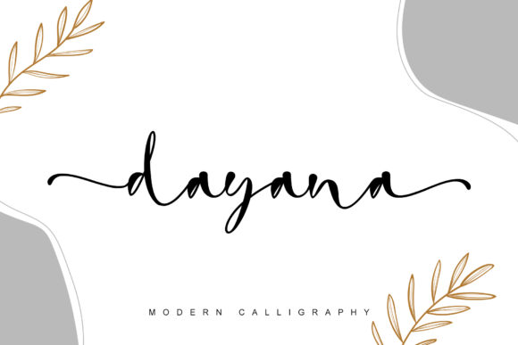 Dayana: A Script Font That Breathes Elegance Into Every Layout