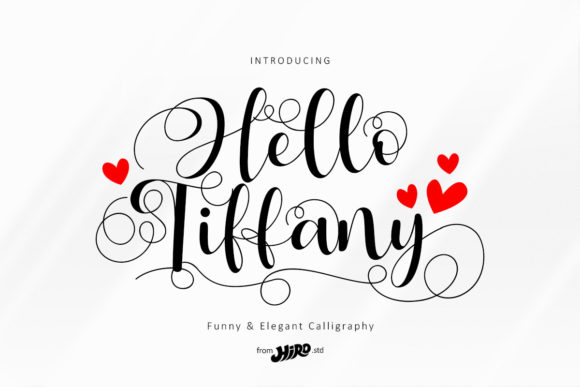 Hello Tiffany: A Script Font That Earns Its Place in Real Campaigns