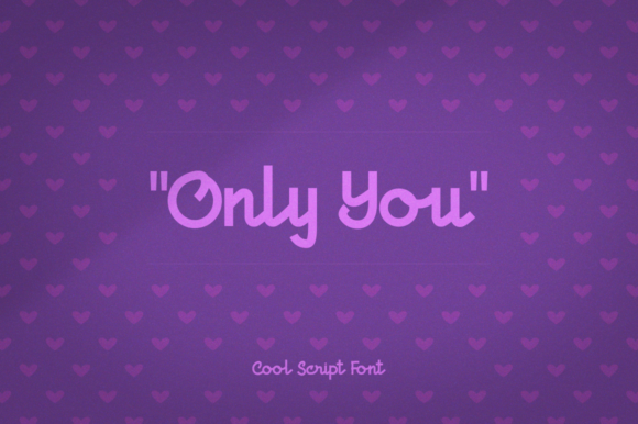 Only You: A Handwritten Font That Builds Brand Connection