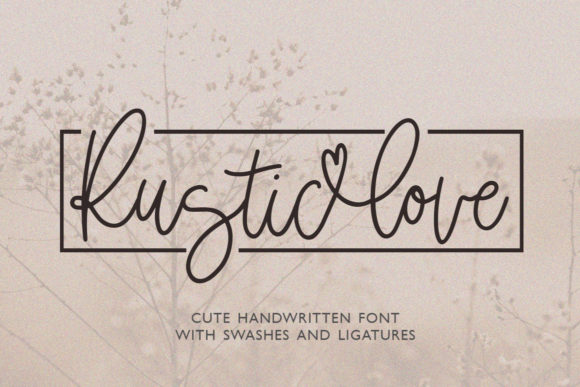 Rustic Love Font: Timeless Script for Crafters
