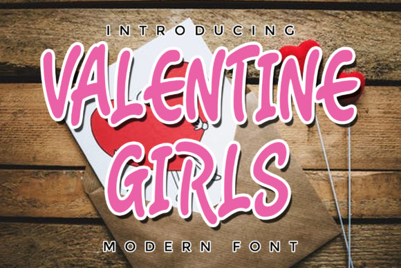 Valentine Girls: A Playful Script Font for Digital Branding